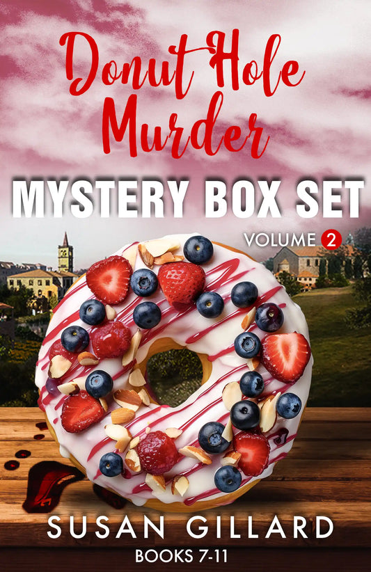 Donut Hole Murder Mystery Ebook Box Set Vol. 2- Books 7-11